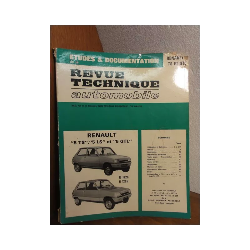 1 REVUE TECHNIQUE RENAULT 5TS 5LS 5GTL 