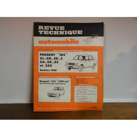 1 REVUE TECHNIQUE PEUGEOT  104 ET RENAULT 6 TL