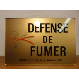 PLAQUE DEFENSE DE FUMER