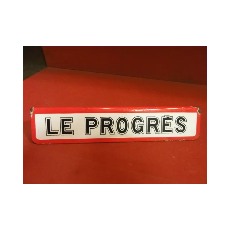 PLAQUE EMAILLEE LE PROGRES