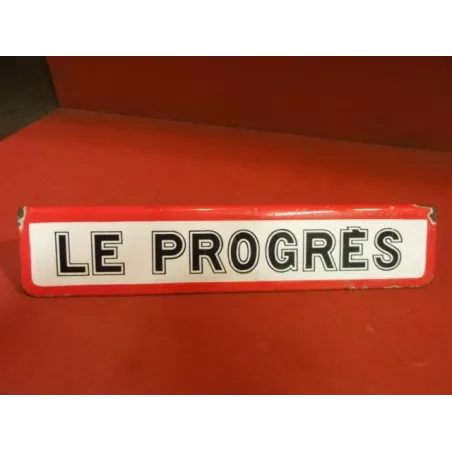 PLAQUE EMAILLEE LE PROGRES