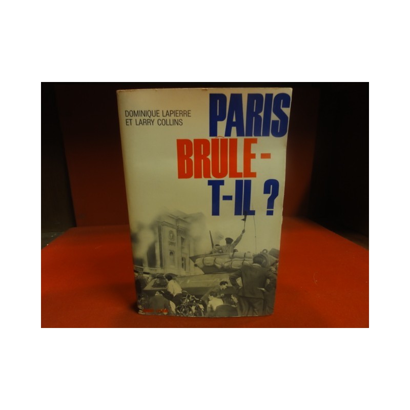 1 LIVRE  PARIS BRULE-T-IL 449 PAGES