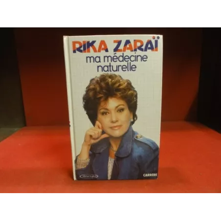 LIVRE MA MEDECINE NATURELLE  RIKA RARAI