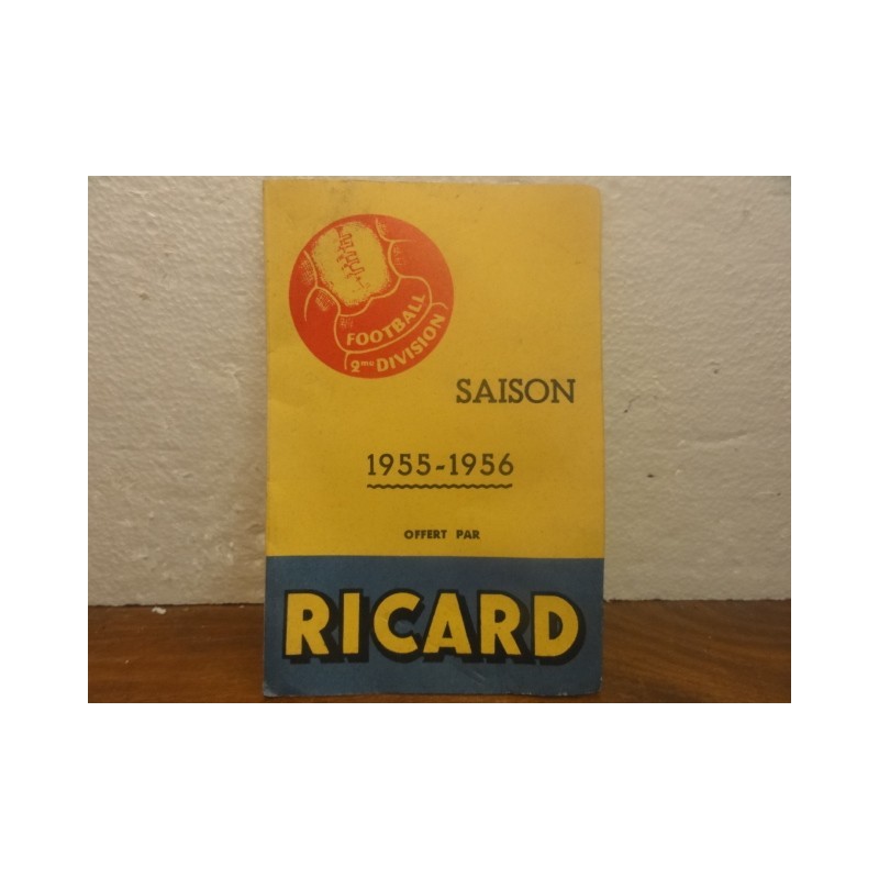 1 FEUILLET RICARD  SAISON FOOT 1955/1956