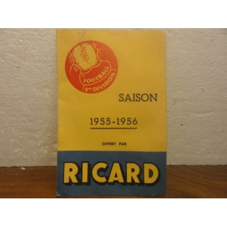 1 FEUILLET RICARD  SAISON FOOT 1955/1956