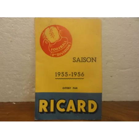 1 FEUILLET RICARD  SAISON FOOT 1955/1956