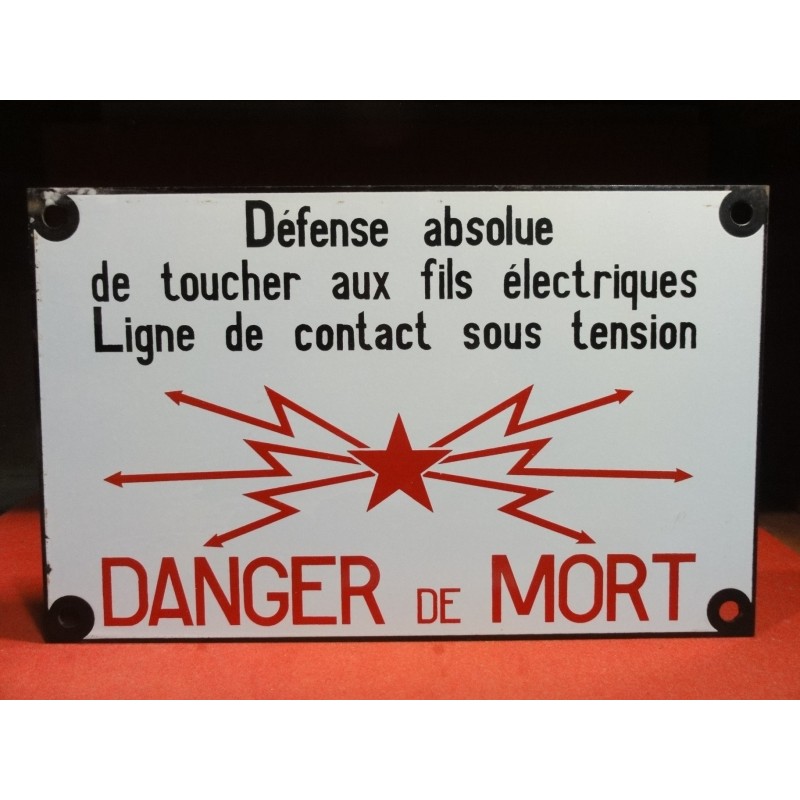 PLAQUE EMAILLEE  SNCF DANGER DE MORT 40CM X25CM