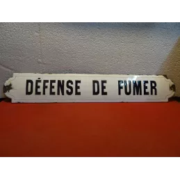 PLAQUE EMAILLEE BOMBEE DEFENSE DE FUMER  60CM X10CM