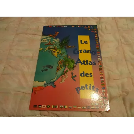 LE GRAND ATLAS  DES PETITS 59CM X40CM