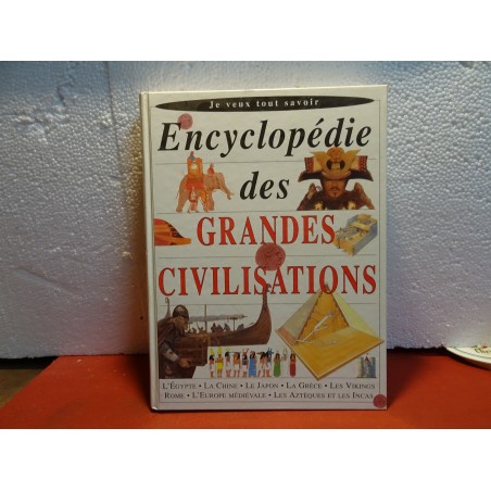 ENCYCLOPEDIE  DES GRANDES CIVILISATIONS ANNEE 1994