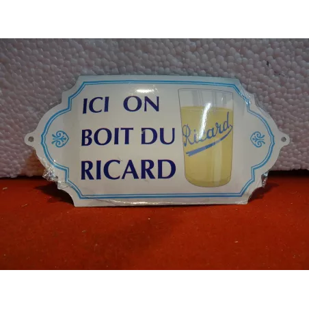 TOLE  ICI ON BOIT  DU RICARD  15.50CM X7.50CM