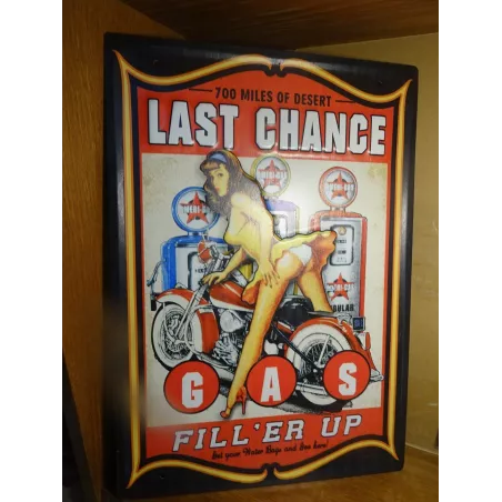 TOLE  LAST  CHANCE GAS  PINUP  40CM X28CM