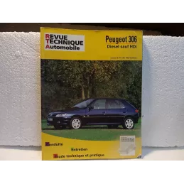 REVUE TECHNIQUE  AUTOMOBILE  PEUGEOT 306 DIESEL SAUF HDI OCTOBRE 2005