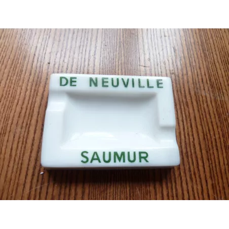 CENDRIER DE NEUVILLE  SAUMUR 9.20CM X6.70CM