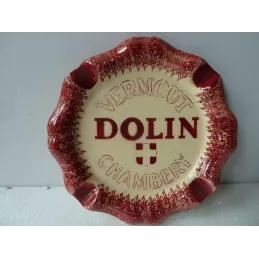 CENDRIER VERMOUT DOLIN  CHAMBERY  DIAMETRE 16CM