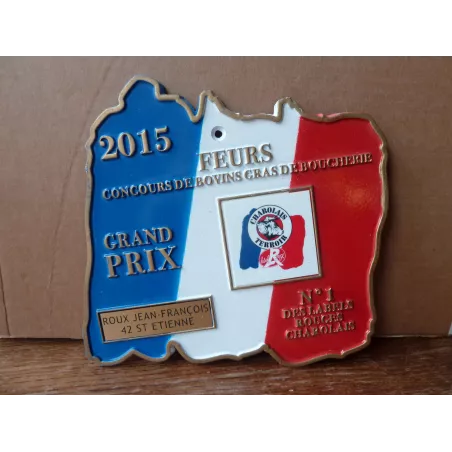 PLAQUE CONCOURS DE BOVINS GRAS DE BOUCHERIE  FEURS 20CM X19CM 2015