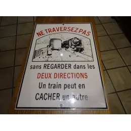 PLAQUE EMAILLEE SNCF  NE TRAVERSEZ PAS  38CM X27CM