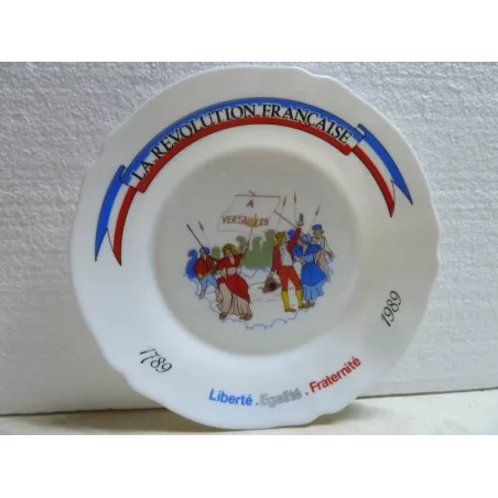 ASSIETTE  LA REVOLUTION FRANCAISE  ANNEE 1989 DIAMETRE 23.50CM