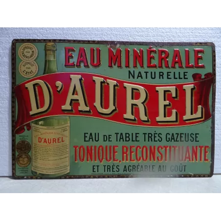 TOLE  EAU MINERALE NATURELLE  D'AUREL  44CM X30CM