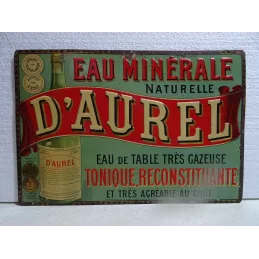 TOLE  EAU MINERALE NATURELLE  D'AUREL  44CM X30CM