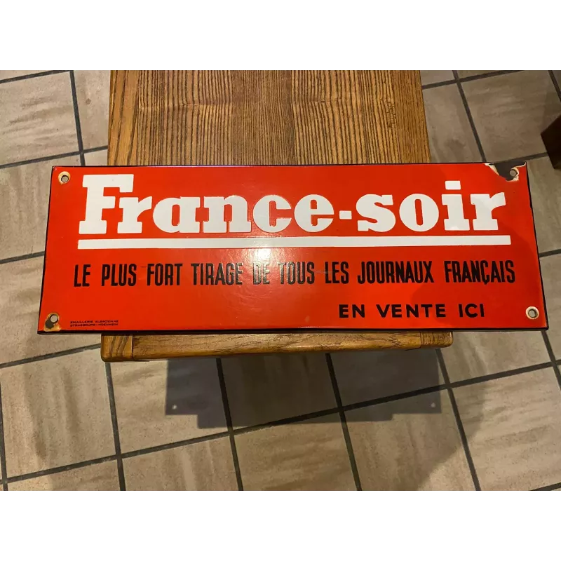 PLAQUE EMAILLEE  FRANCE -SOIR  42CM X15CM