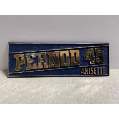 PLAQUE PERNOD 45 ANISETTE  22CM X7CM