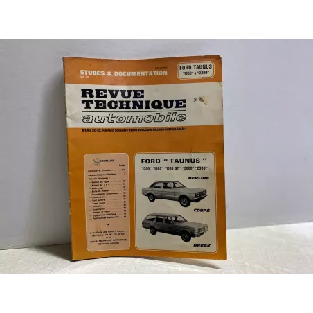 REVUE TECHNIQUE  AUTOMOBILE  FORD TAUNUS  1300, 1600, 1600 GT, 2000.et 2003
