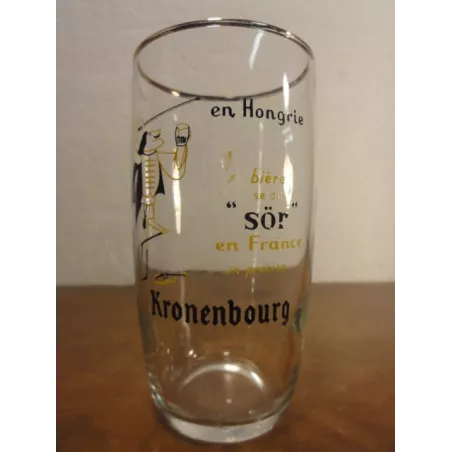 1 VERRE KRONENBOURG 20 CL  EN HONGRIE BIERE SE DIT SOR